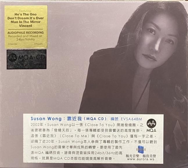 SUSAN WONG / Close to Me  靠近我 (MQACD)