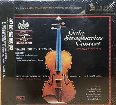 Gala Stradivarius Concert Recorded Highlights 名琴的饗宴 (CD)