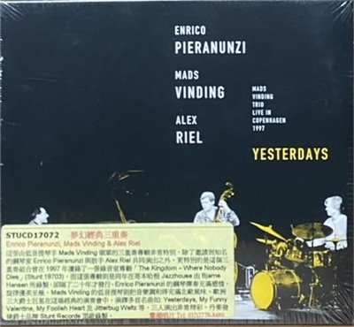 Enrico Pieranunzi, Mads Vinding, Alex Riel ... Yesterdays / 夢幻經典三重奏 (CD)